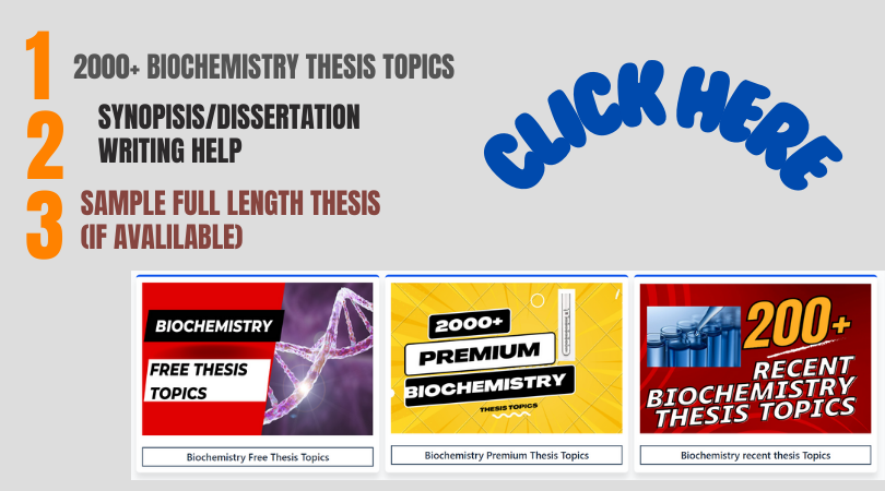 Biochemistry thesis topics